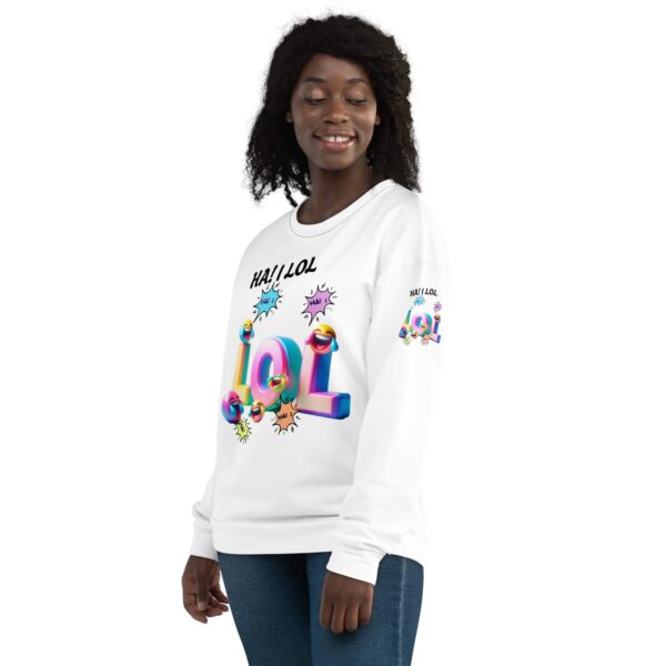 Ha! I LOL Unisex Sweatshirt - Image 3