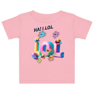 Ha! I LOL Baby Jersey T-Shirt