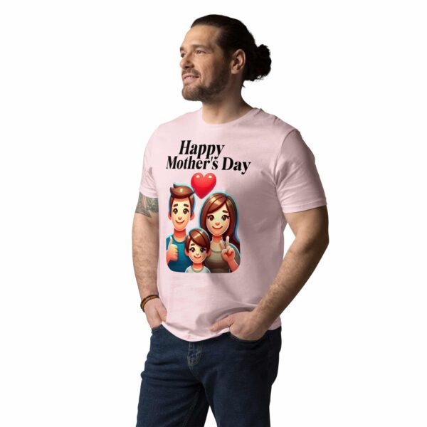 Happy Mother's Day Unisex Organic Cotton T-Shirt - Image 9