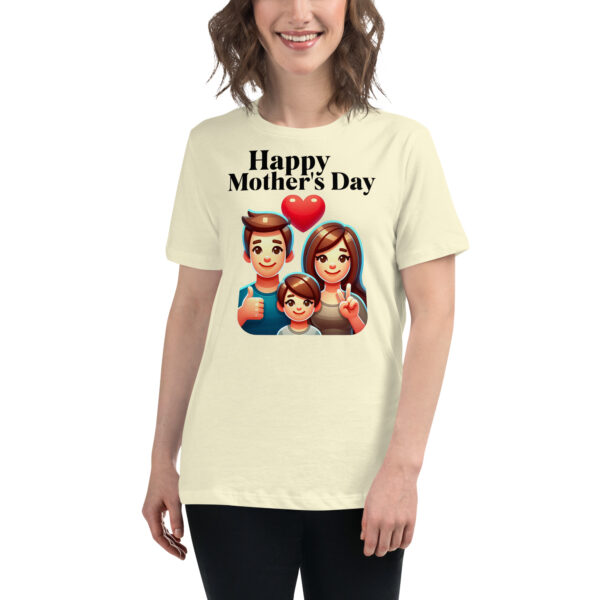 Happy Mother's Day Women's Relaxed T-Shirt - Image 15