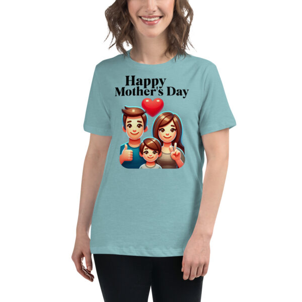 Happy Mother's Day Women's Relaxed T-Shirt - Image 10