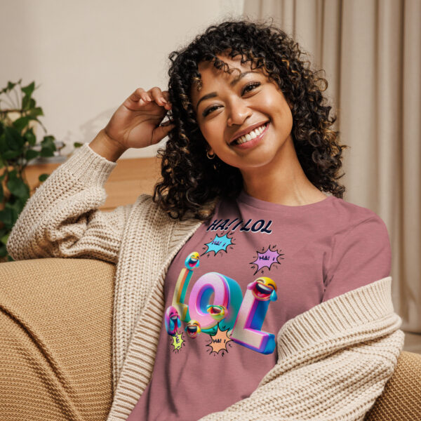 Ha! I LOL Women's Relaxed T-Shirt - Image 5