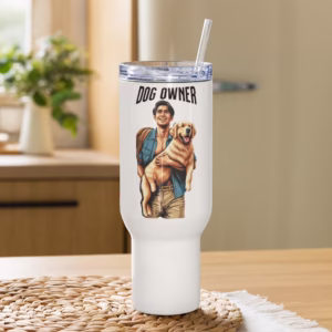 Dog Owner Travel Mug With A Handle