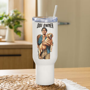 Dog Owner Travel Mug With A Handle